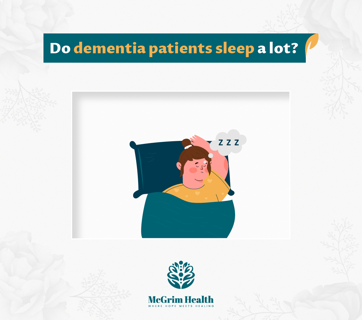 Do Dementia Patients Sleep a Lot