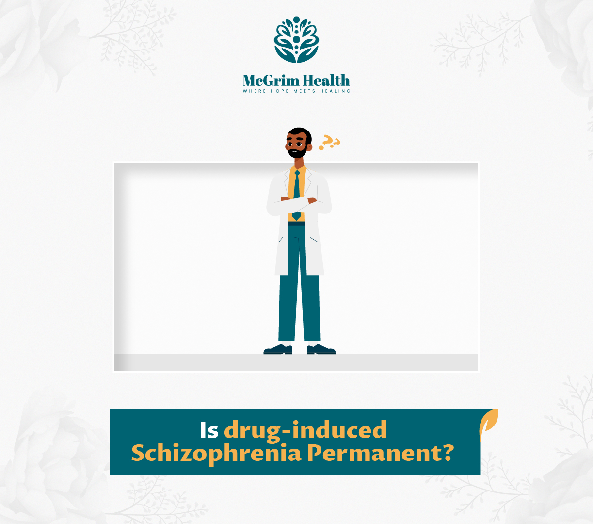 Drug-Induced Schizophrenia