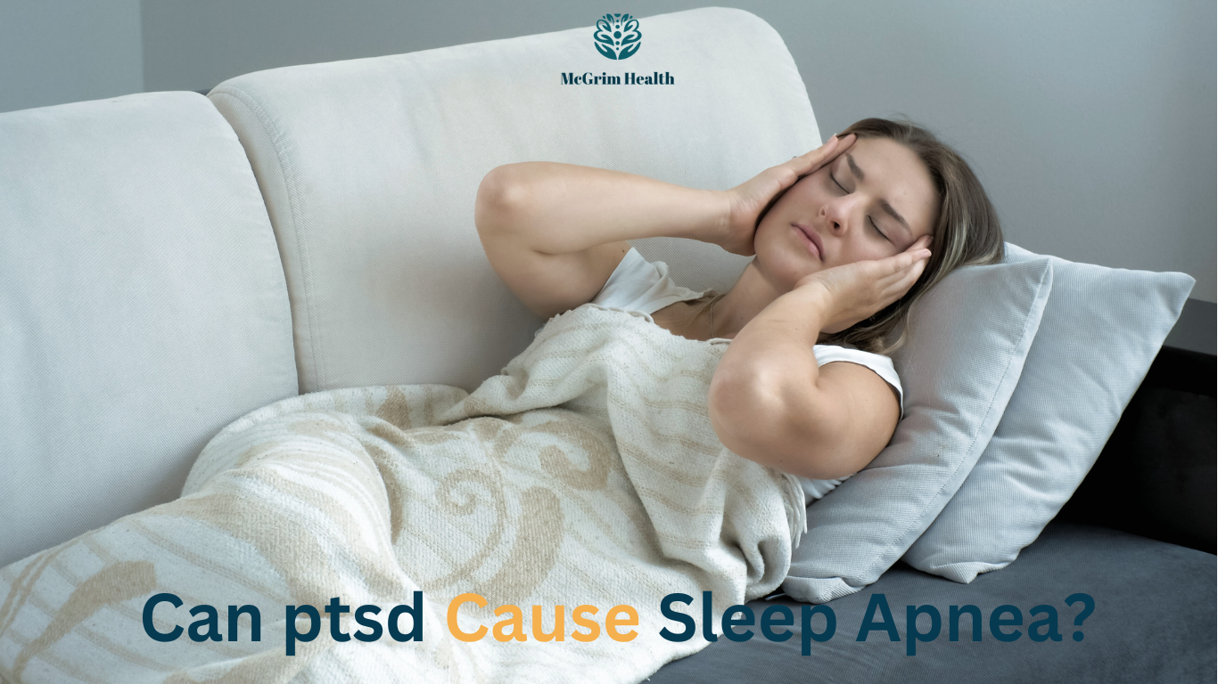 Can ptsd Cause Sleep Apnea