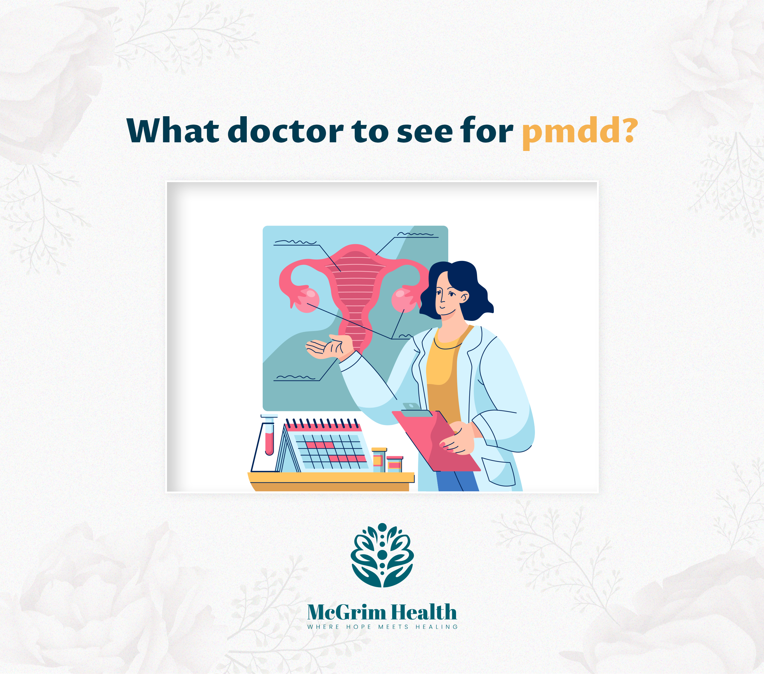 What Doctor to See for PMDD