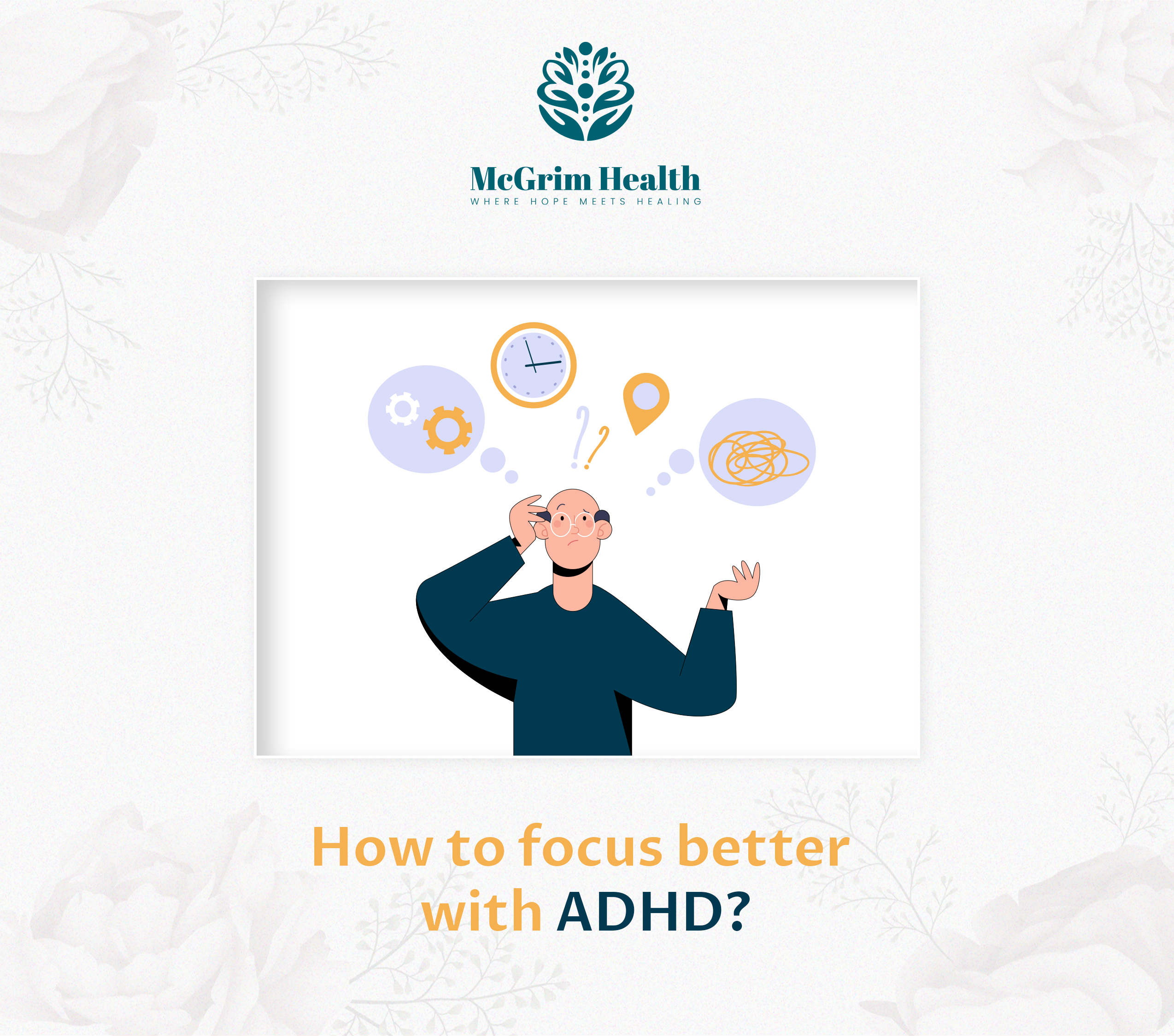 How to Focus Better with ADHD