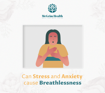 Can Stress and Anxiety Cause Breathlessness